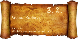Brebu Kadosa névjegykártya